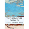 The Red River Colony