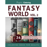 Fantasy World Vol. 2: Grayscale Coloring Book for Adults