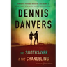 The Soothsayer & the Changeling