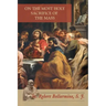 On the Most Holy Sacrifice of the Mass