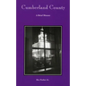 Cumberland County: A Brief History