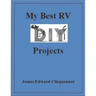 My Best RV DIY Projects