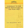 A Journey to the Rocky Mountains in the Year 1839