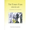 The Turkey Farm - Behind The Smile