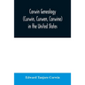 Corwin genealogy (Curwin, Curwen, Corwine) in the United States