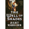 The Well of Shades