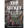Top Secret - Inspiration, Motivation and Encouragement: 701 Essential Quotes for Writers