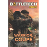 BattleTech Legends: Warrior: Coupé The Warrior Trilogy, Book Three