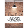 The Gods of Pegana