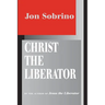Christ the Liberator: A View from the Victims