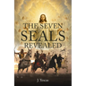 The Seven Seals Revealed