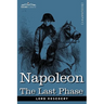 Napoleon: The Last Phase