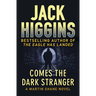 Comes the Dark Stranger