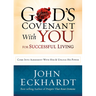 God's Covenant with You for Life and Favor: Come Into Agreement with Him and Unlock His Power