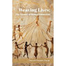 Weaving Lives: The Essence of Human Connection