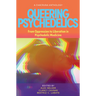 Queering Psychedelics: From Oppression to Liberation in Psychedelic Medicine