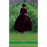 The Lost Summer of Louisa May Alcott