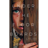 Under The Floorboards