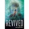 Revived
