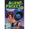 Alien in My Pocket #7: Telescope Troubles