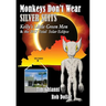 Monkeys Don't Wear Silver Suits: Kelly's Little Green Men & the 2017 Total Solar Eclipse