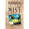 Marauders in the Mist: A Story of the "Big War"