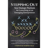 Stepping Out: Your Strategic Playbook for Launching as an Emerging Entrepreneur