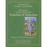 The Letters of St. Paul to the Galatians & Ephesians
