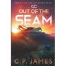Out of the Seam