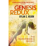 Genesis Redux: The Transcendence Trilogy Book 3