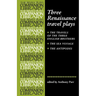 Three Renaissance Travel Plays
