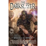 The Darkslayer: Wrath of the Royals - Book 1