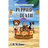 Puppied to Death