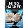 Mind Hacked: How an Extraterrestrial Computer-Brain Interface Gave Me Insight Into Their Civilization