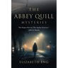 The Abbey Quill Mysteries: The Hopper Rescue The Agatha Solutions Alibi for Murder