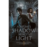 Fortune's Shadow, Mercy's Light: From the Secret Scrolls of the Imperaré