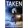 Taken (Lost Town Book One)