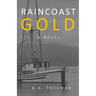 Raincoast Gold