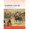 Kadesh 1286 BC: Egypt Attempts to Take Syria