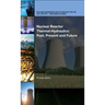 Nuclear Reactor Thermal-Hydraulics: Past, Present and Future