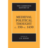 The Cambridge History of Medieval Political Thought C.350 C.1450
