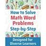 How to Solve Math Word Problems Step-by-Step