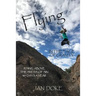 Flying in the Face of Gravity: Rising Above the Press of Sin 365 Days a Year