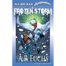 Axiom-man/Auroraman: Frozen Storm (A Superhero Novel)