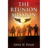 The Reunion Mission