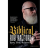 Biblical: Rob Halford's Heavy Metal Scriptures