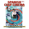 Spanish Cult Cinema, Volume 1: Spanish Cult Cinema, 1960-1964