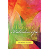 Heavenly Kaleidoscope