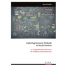 Exploring Research Methods in Social Sciences: A Comprehensive Resource for Students and Instructors