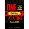 One Patient at a Time: The K2 Way Playbook for Healthcare & Business Success